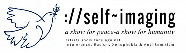Call for entries - ://self~imaging a show for Peace – a show for Humanity - deadline 30 September 2015